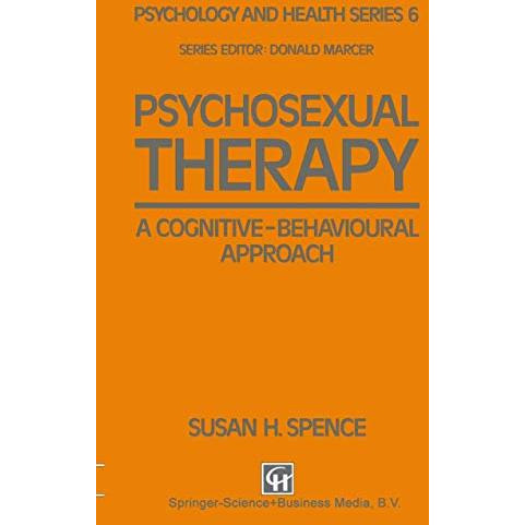 Psychosexual Therapy: A Cognitive-Behavioural Approach [Paperback]