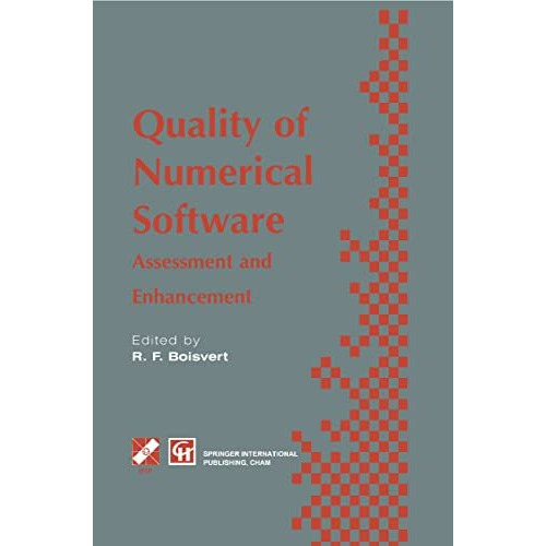 Quality of Numerical Software: Assessment and enhancement [Hardcover]