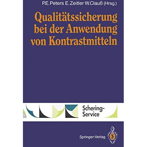 Qualit?tssicherung bei der Anwendung von Kontrastmitteln [Paperback]