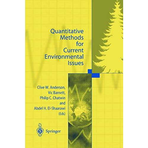 Quantitative Methods for Current Environmental Issues [Paperback]