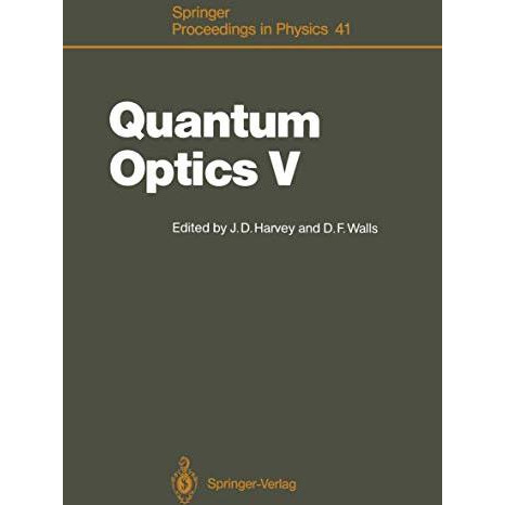 Quantum Optics V: Proceedings of the Fifth International Symposium Rotorua, New  [Paperback]