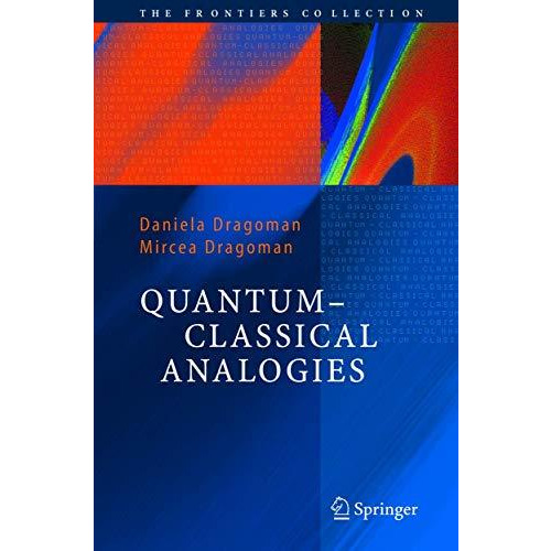 Quantum-Classical Analogies [Hardcover]