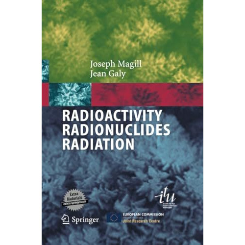 Radioactivity  Radionuclides  Radiation [Paperback]