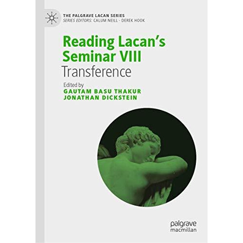 Reading Lacans Seminar VIII: Transference [Hardcover]