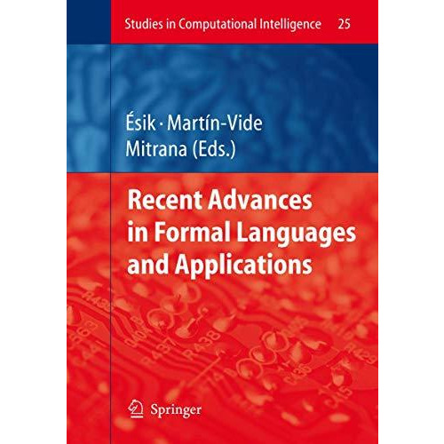 Recent Advances in Formal Languages and Applications [Hardcover]