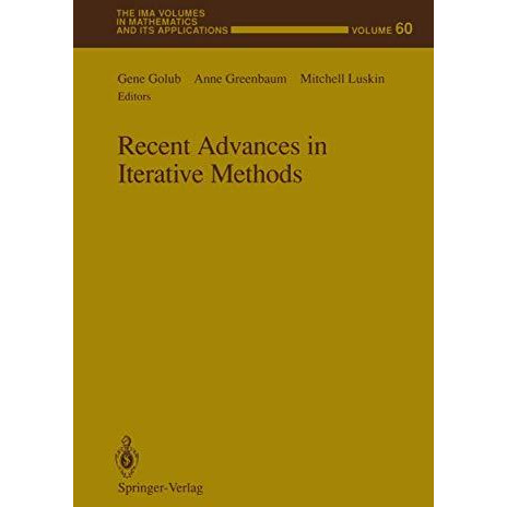 Recent Advances in Iterative Methods [Paperback]