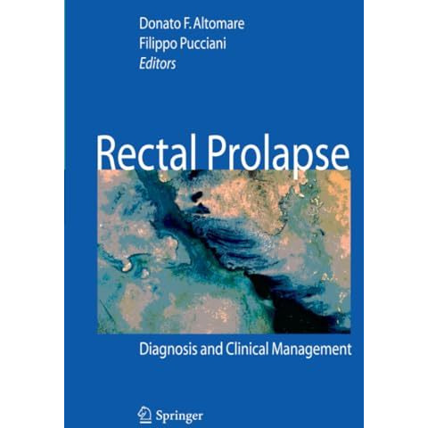 Rectal Prolapse: Diagnosis and Clinical Management [Paperback]