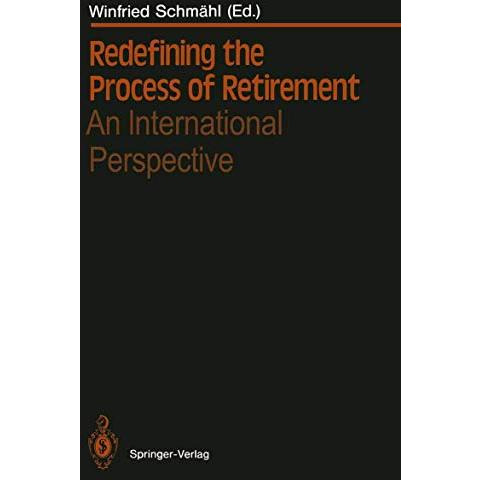 Redefining the Process of Retirement: An International Perspective [Paperback]