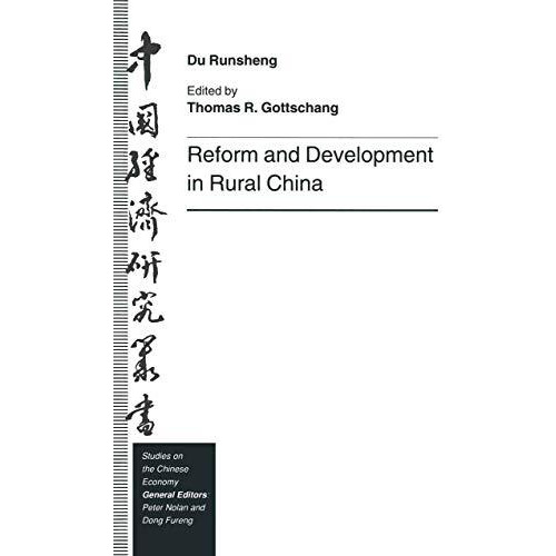 Reform and Development in Rural China [Paperback]