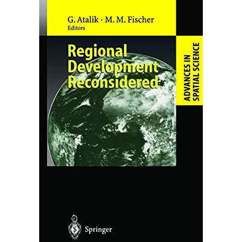 Regional Development Reconsidered [Hardcover]