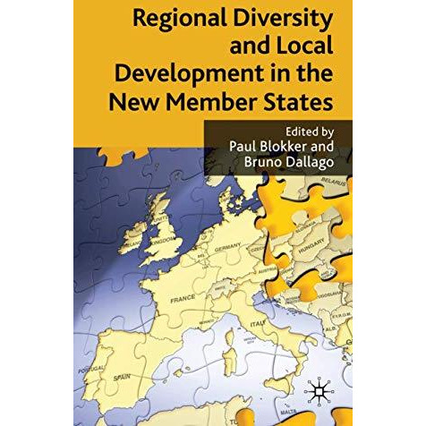 Regional Diversity and Local Development in the New Member States [Hardcover]