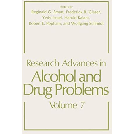 Research Advances in Alcohol and Drug Problems: Volume 7 [Paperback]