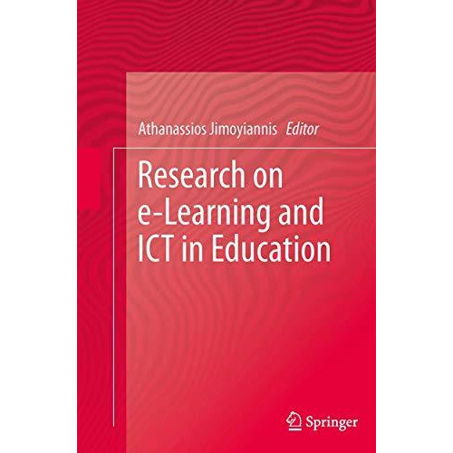 Research on e-Learning and ICT in Education [Paperback]