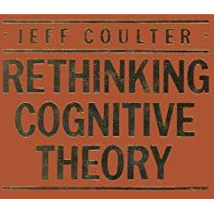 Rethinking Cognitive Theory [Paperback]