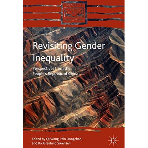 Revisiting Gender Inequality: Perspectives from the Peoples Republic of China [Hardcover]