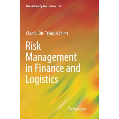 Risk Management in Finance and Logistics [Paperback]