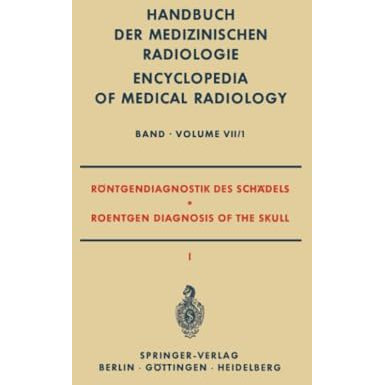 R?ntgendiagnostik des Sch?dels I / Roentgen Diagnosis of the Skull I [Paperback]