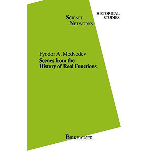 Scenes from the History of Real Functions [Hardcover]