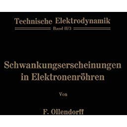 Schwankungserscheinungen in Elektronenr?hren [Paperback]