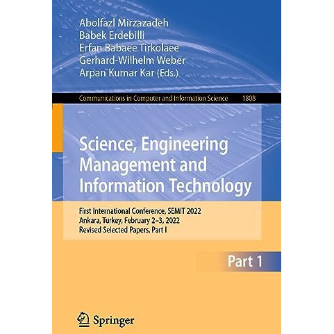 Science, Engineering Management and Information Technology: First International  [Paperback]