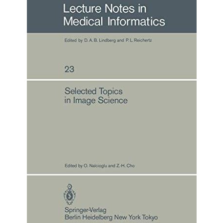 Selected Topics in Image Science [Paperback]