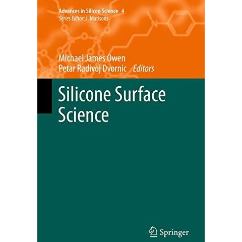 Silicone Surface Science [Hardcover]