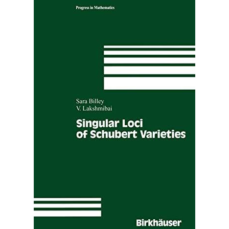 Singular Loci of Schubert Varieties [Hardcover]