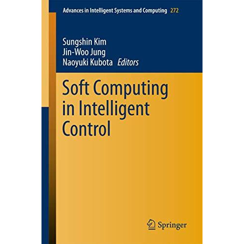 Soft Computing in Intelligent Control [Paperback]