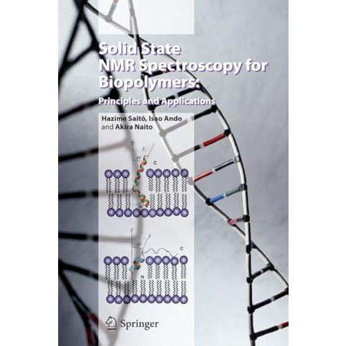 Solid State NMR Spectroscopy for Biopolymers: Principles and Applications [Paperback]