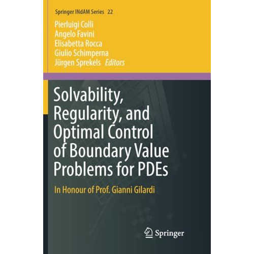 Solvability, Regularity, and Optimal Control of Boundary Value Problems for PDEs [Paperback]