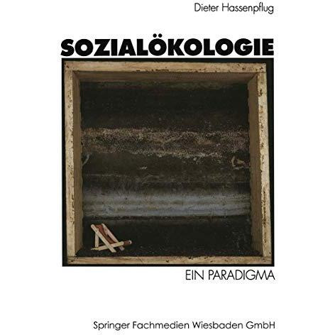 Sozial?kologie: Ein Paradigma [Paperback]