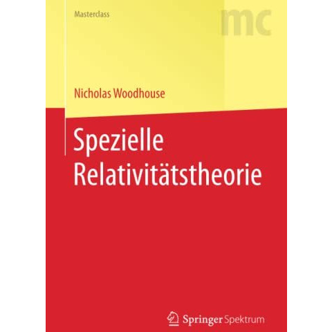 Spezielle Relativit?tstheorie [Paperback]