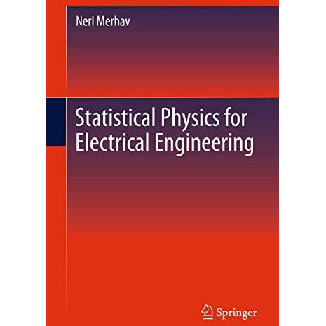 Statistical Physics for Electrical Engineering [Hardcover]