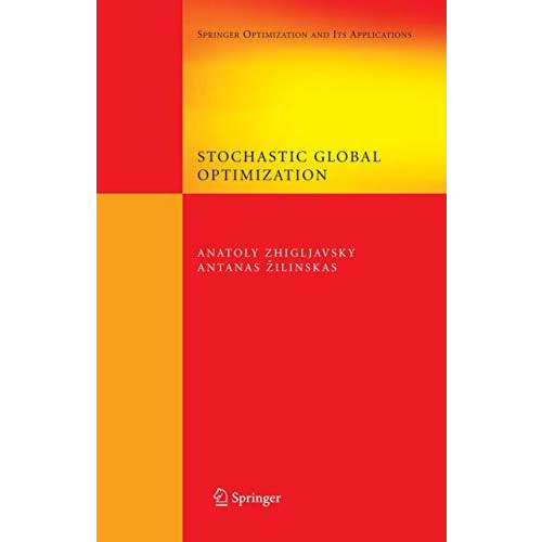 Stochastic Global Optimization [Paperback]