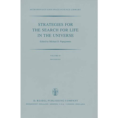 Strategies for the Search for Life in the Universe: A Joint Session of Commissio [Hardcover]