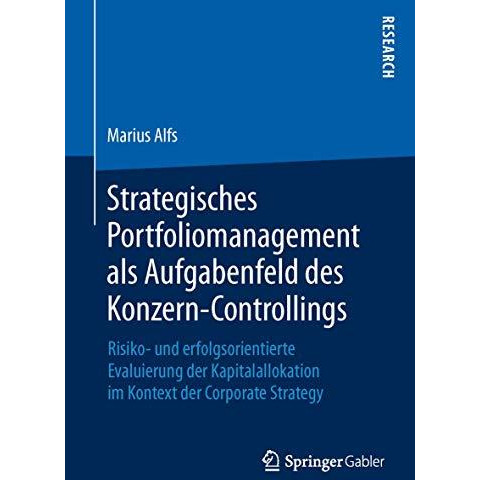 Strategisches Portfoliomanagement als Aufgabenfeld des Konzern-Controllings: Ris [Paperback]