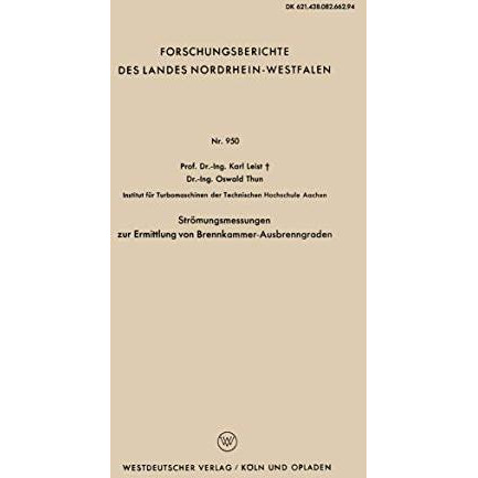 Str?mungsmessungen zur Ermittlung von Brennkammer-Ausbrenngraden [Paperback]