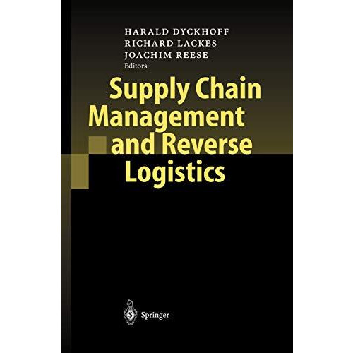 Supply Chain Management and Reverse Logistics [Hardcover]