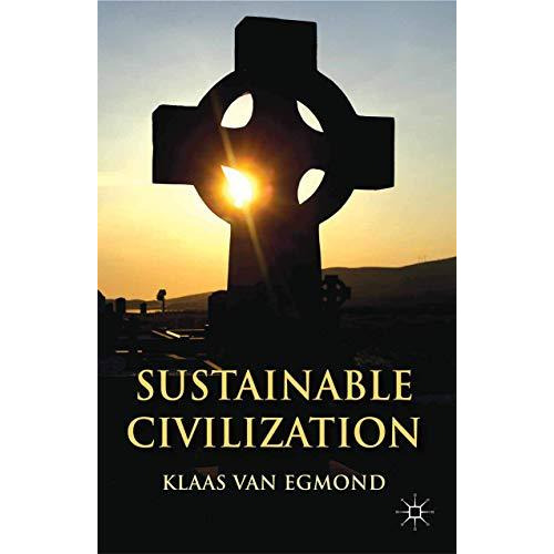 Sustainable Civilization [Paperback]