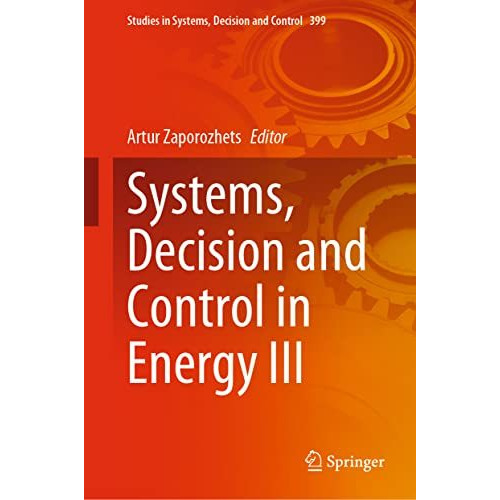 Systems, Decision and Control in Energy III [Hardcover]