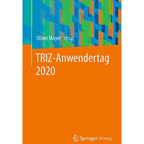 TRIZ-Anwendertag 2020 [Paperback]