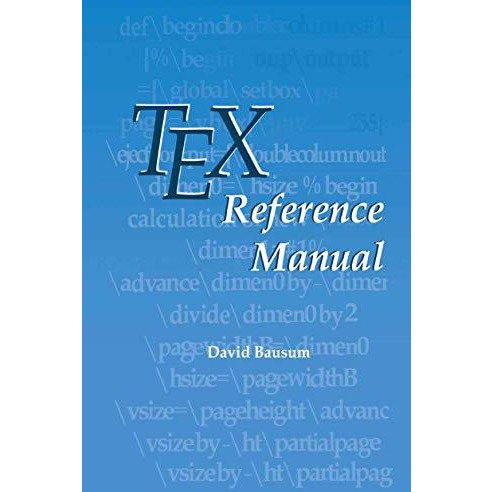 TeX Reference Manual [Hardcover]