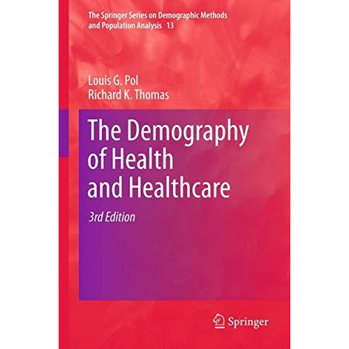 The Demography of Health and Healthcare [Hardcover]