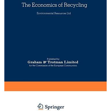 The Economics of Recycling [Paperback]