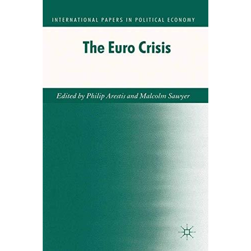 The Euro Crisis [Paperback]