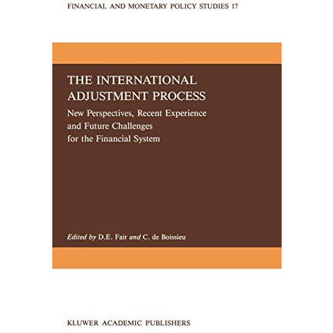 The International Adjustment Process: New Perspectives, Recent Experience and Fu [Paperback]