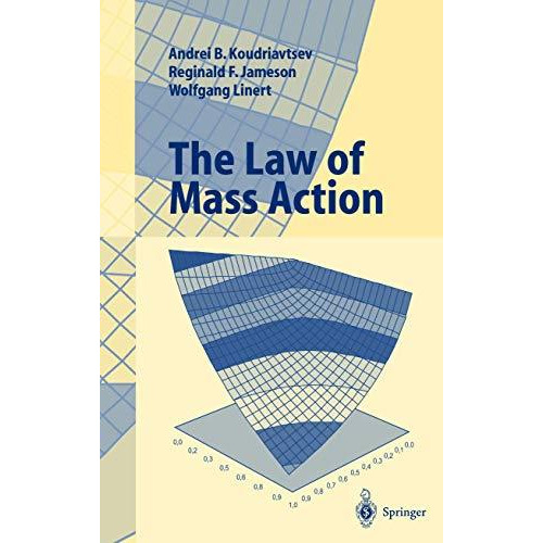 The Law of Mass Action [Hardcover]