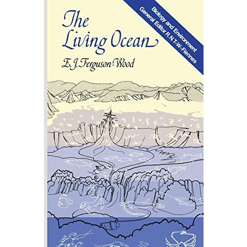 The Living Ocean: Marine Microbiology [Paperback]