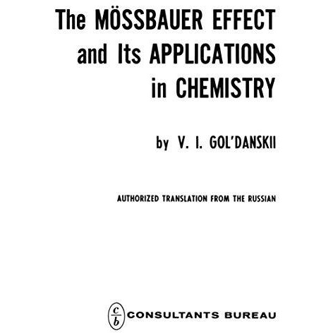 The M?ssbauer Effect and its Applications in Chemistry [Paperback]