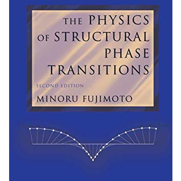 The Physics of Structural Phase Transitions [Paperback]